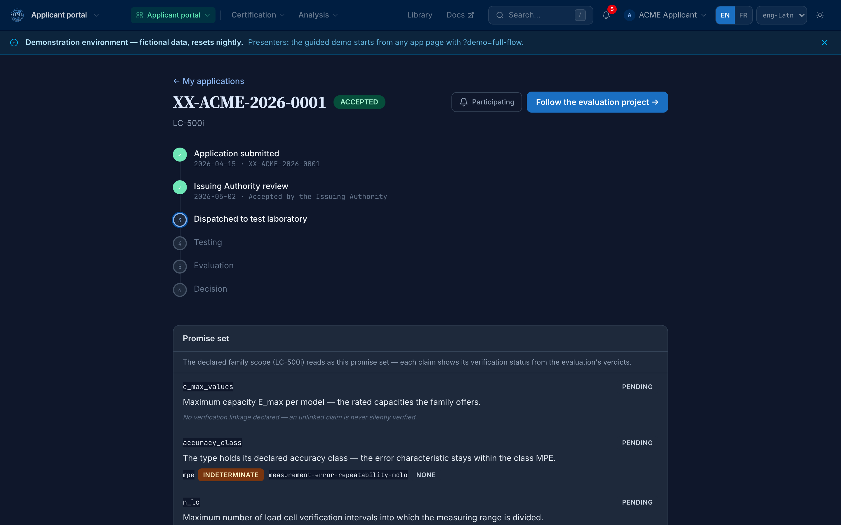 Application XX-STE-2026-0001 open in the applicant portal: ACCEPTED, LC-500i, with the follow-the-evaluation-project link