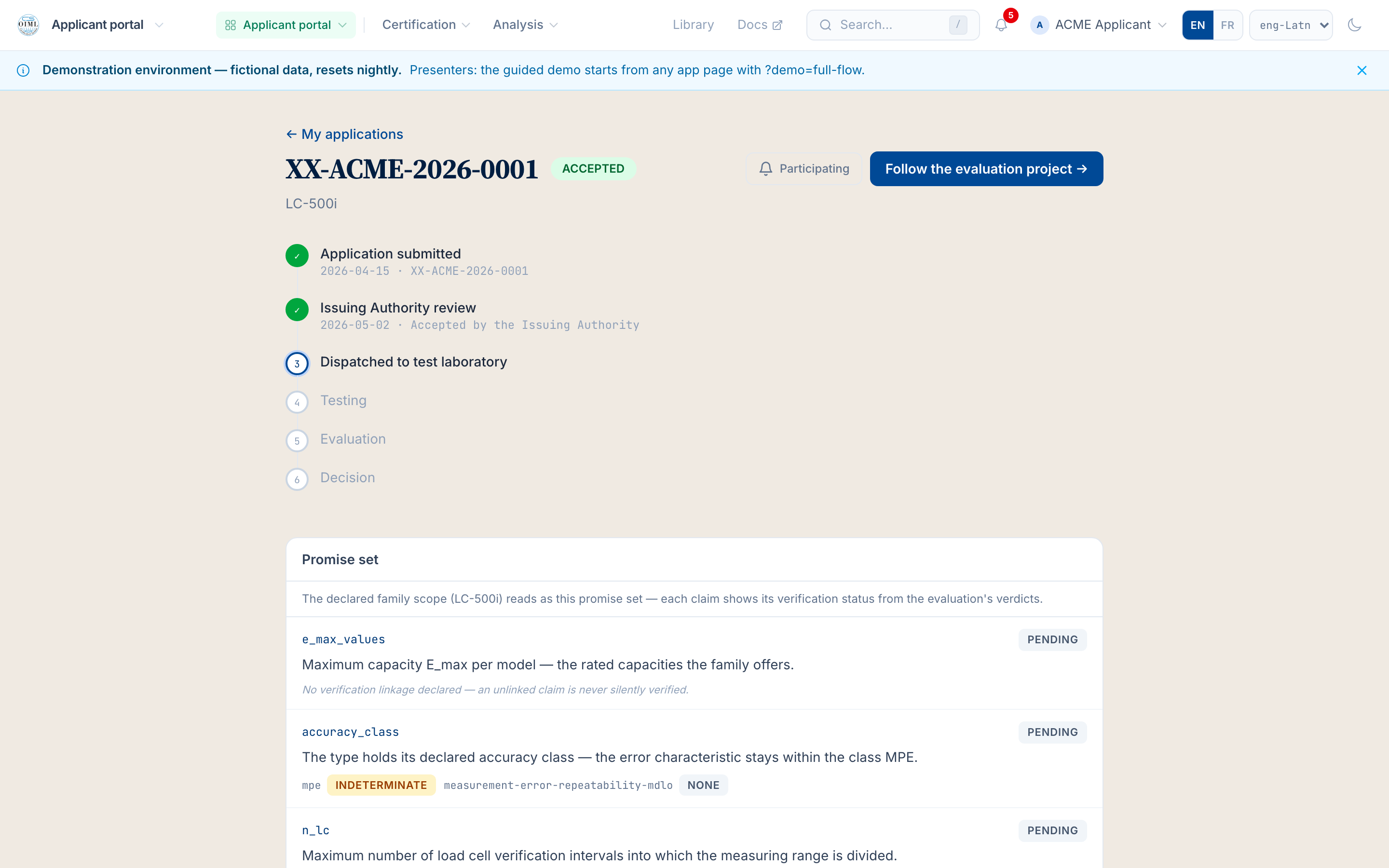 Application XX-STE-2026-0001 open in the applicant portal: ACCEPTED, LC-500i, with the follow-the-evaluation-project link