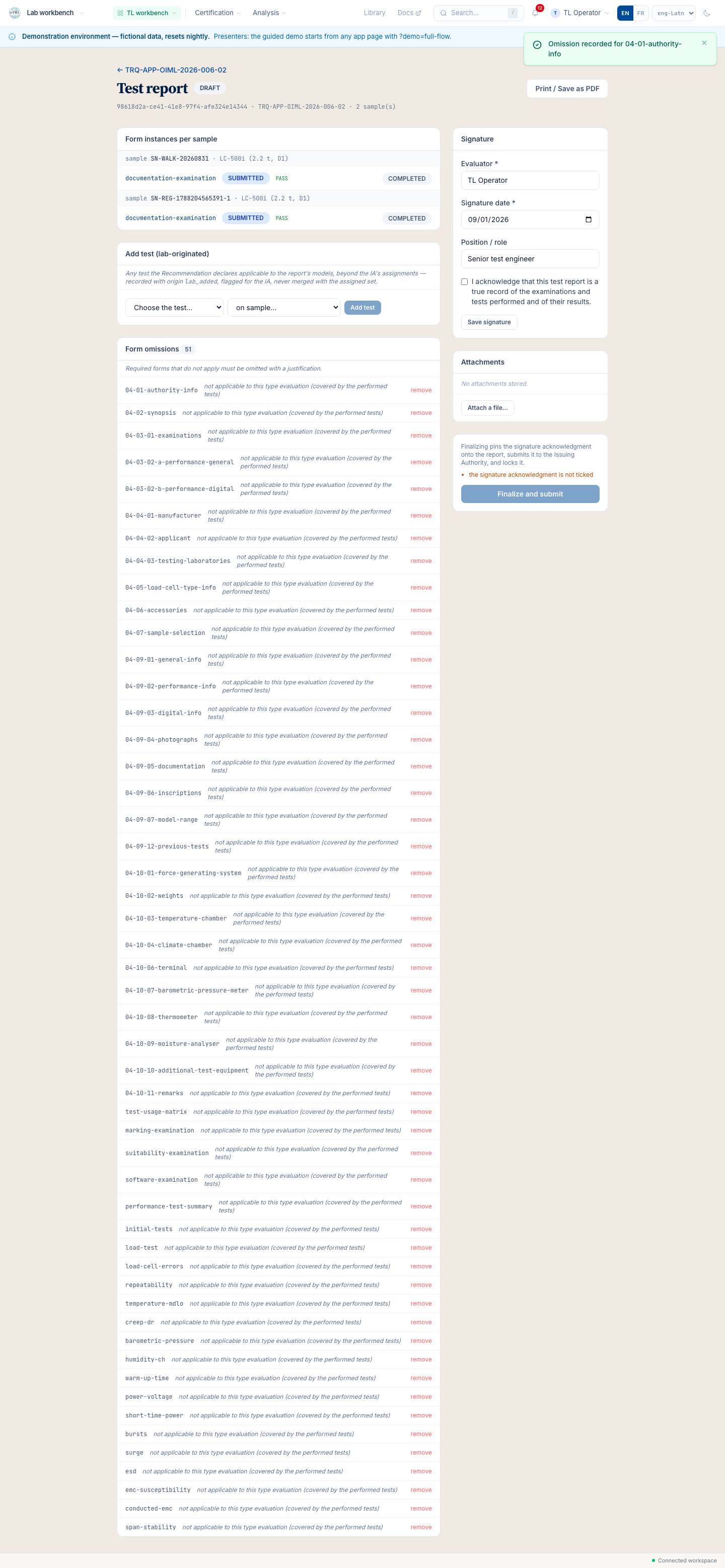 The test report composer: every remaining required form carries a justified omission, the signature acknowledgment is the named last blocker.